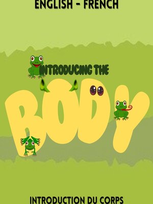 cover image of Introducing the Body / Introduction du corps